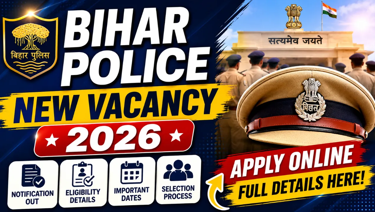 Bihar Police New Vacancy 2026